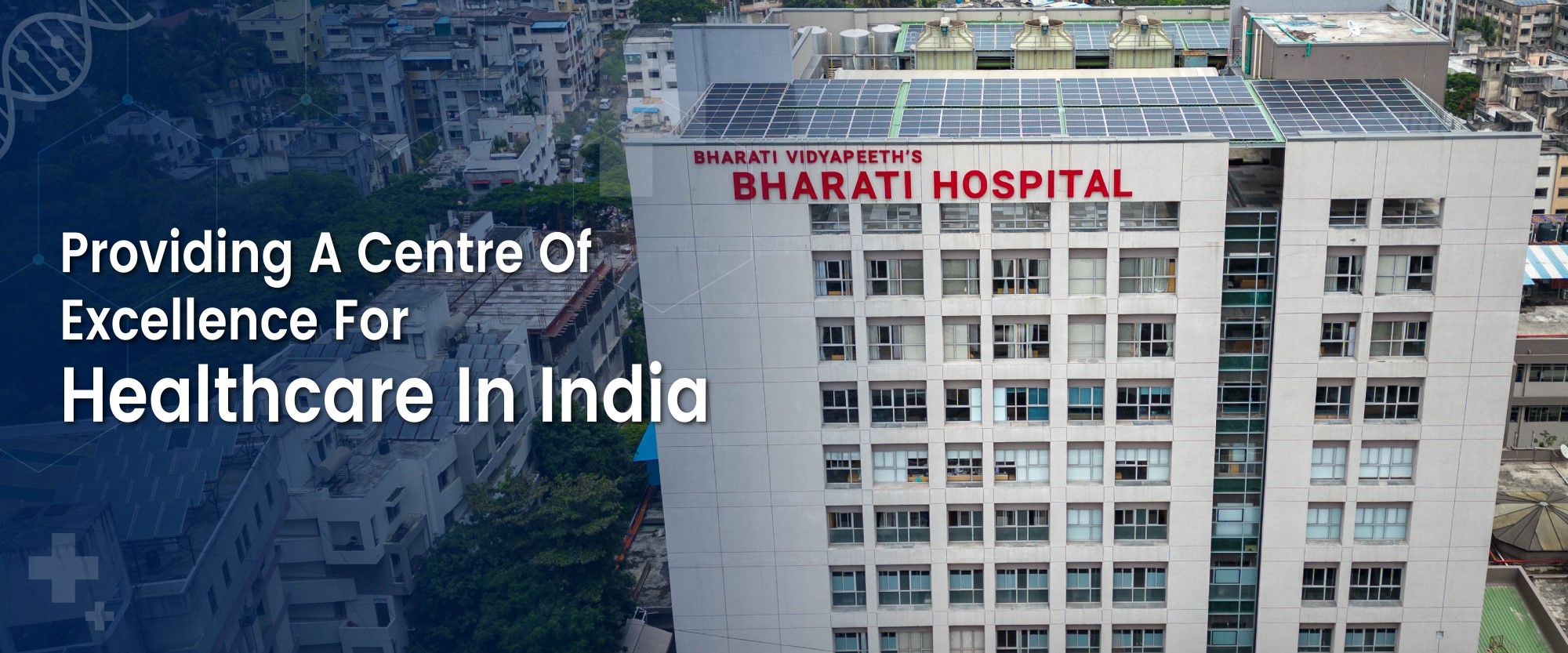Bharati Hospital and Research Centre, Pune